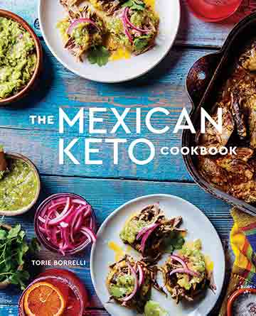 Buy the The Mexican Keto Cookbook cookbook
