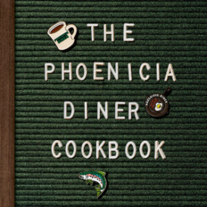The Phoenicia Diner Cookbook