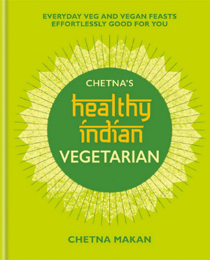 Buy the Chetna’s Healthy Indian Vegetarian cookbook