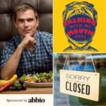 Images of Hugh Acheson, the TWMMF logo, and a closed sign for the Talking With My Mouth Full Podcast: Hugh Acheson in COVID-19's Impact on Restaurants