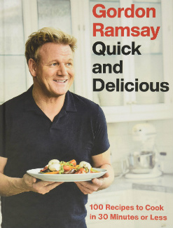 Buy the Gordon Ramsay Quick and Delicious cookbook