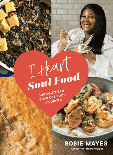 Buy the I Heart Soul Food cookbook