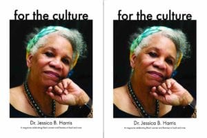 An image of Dr. Jessica B. Harris for For the Culture: A Magazine Dedicated to Black Women in Food Launches