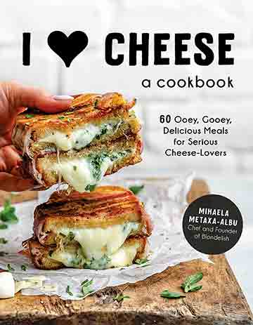 I Heart Cheese Cookbook