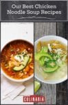 Images of two of the 9 chicken soup recipes -- Mexican chicken soup and chicken tortilla soup.