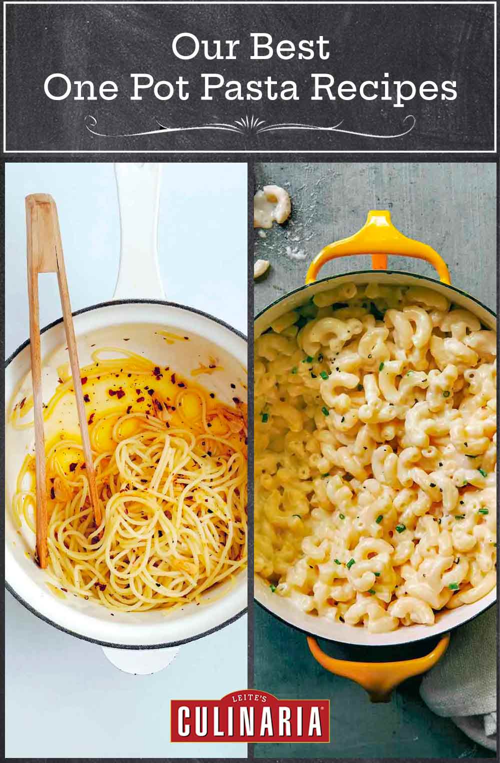 Images of 2 of the 6 one pot pasta recipes -- spaghetti with garlic and chile flakes and 3 ingredient mac and cheese.