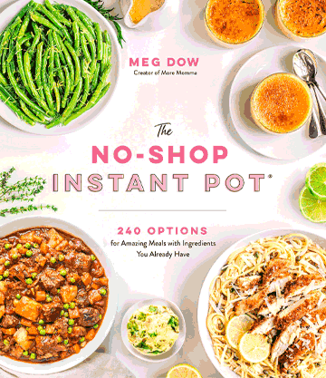Buy the The No Shop Instant Pot cookbook