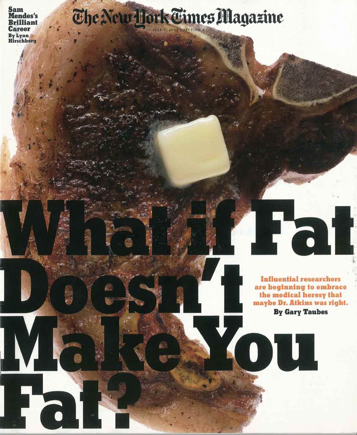 A New York Times Magazine cover with a picture of steak and a pat of butter for the Gary Taubes interview.