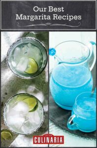 Images of 2 of the 6 margarita recipes -- ultimate margarita and blue margarita.