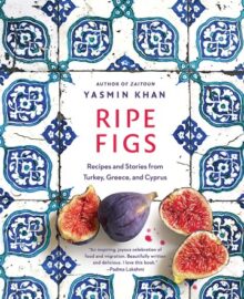 Ripe Figs Cookbook