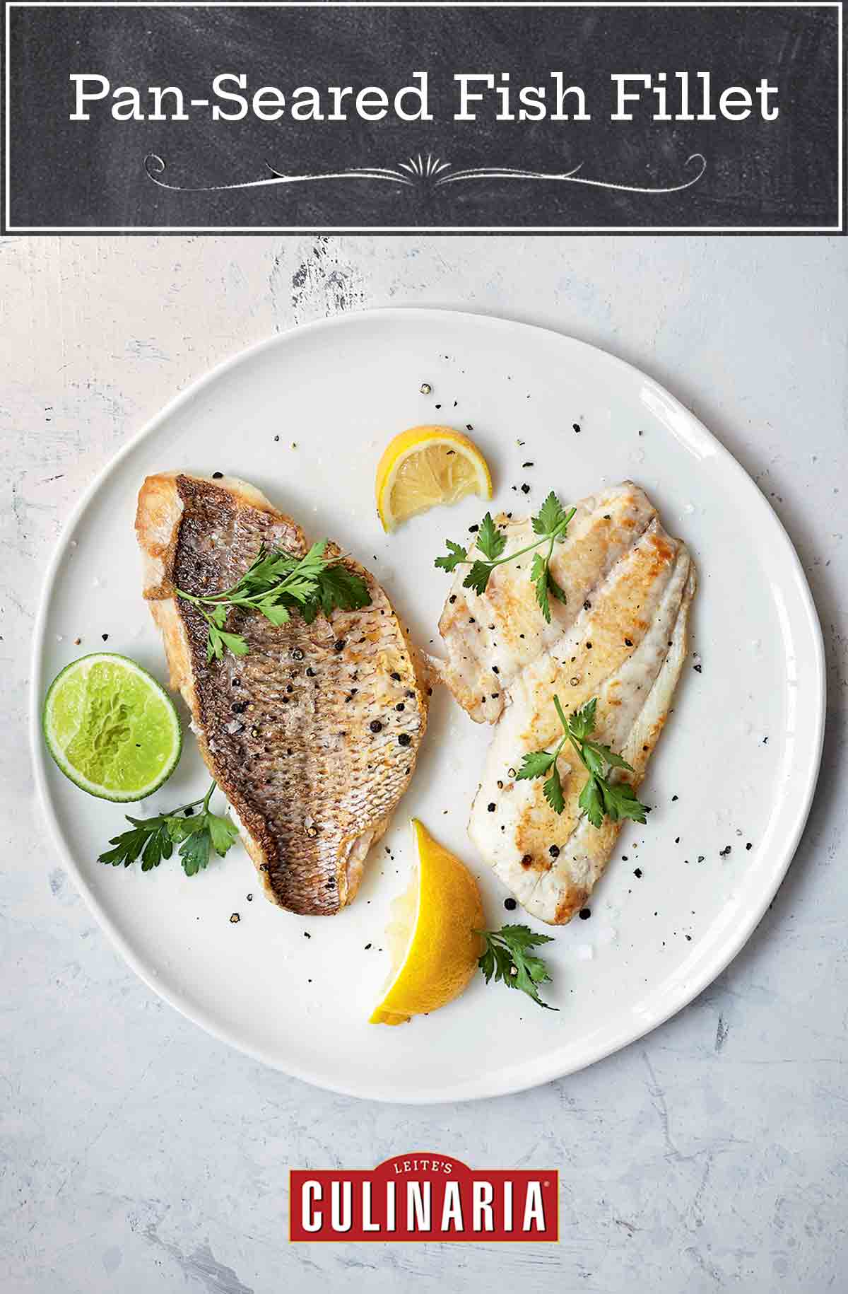 Pan-Seared Fish Fillet – Leite's Culinaria