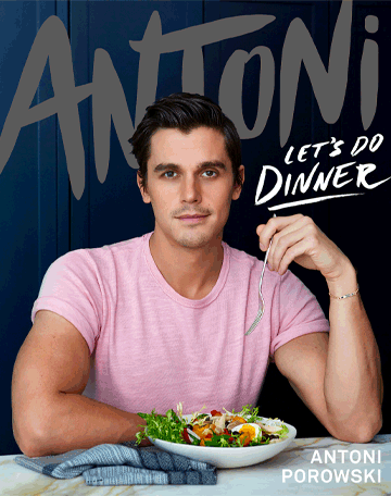 Buy the Antoni: Let’s Do Dinner cookbook