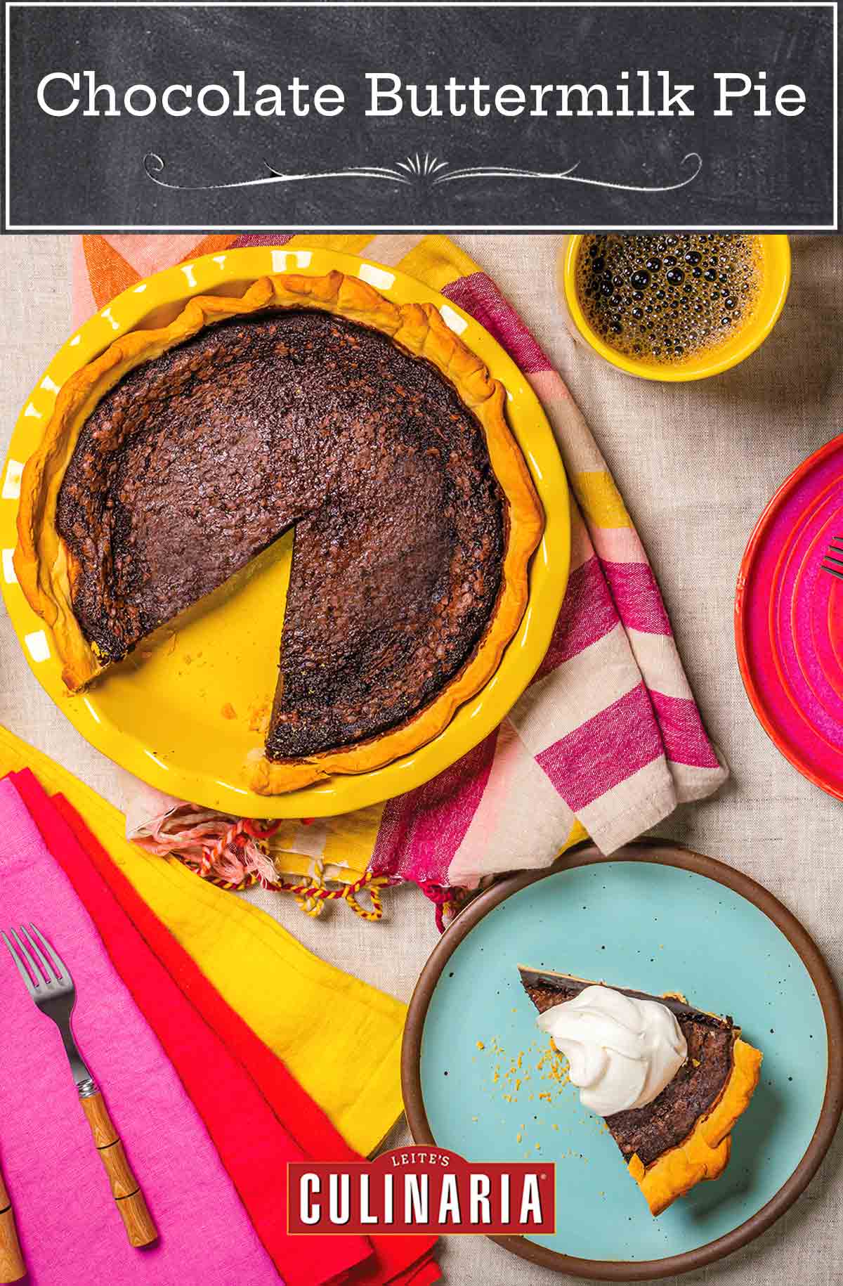 A table with colourful napkins, a plate with a slice of pie , a cup of coffee, and a yellow pie plate with a chocolate buttermilk pie that's missing one slice.
