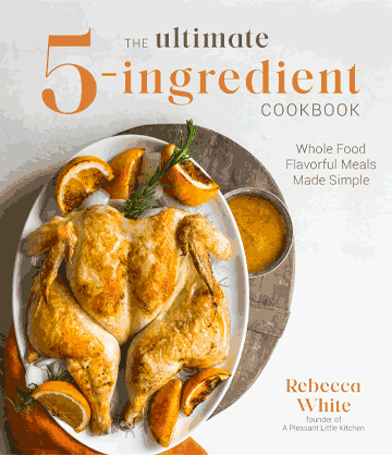 The Ultimate 5 Ingredient Cookbook