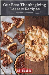 Our best Thanksgiving dessert recipes picture grid including black bottom pecan pie and hot buttered rum apple pie.