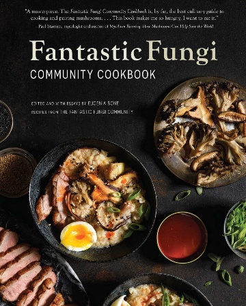 Buy the The Fantastic Fungi Community Cookbook cookbook