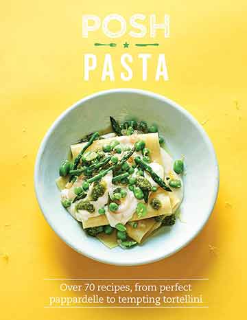 Buy the Posh Pasta cookbook