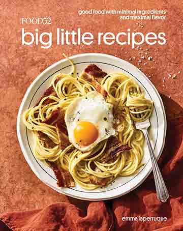 Buy the Food52 Big Little Recipes cookbook