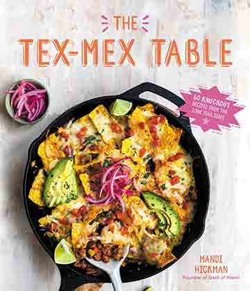 Buy the The Tex-Mex Table cookbook