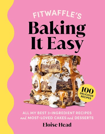 Buy the Fitwaffle’s Baking It Easy cookbook