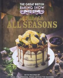A Bake for All Seasons Cookbook