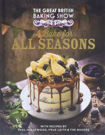 A Bake for All Seasons Cookbook