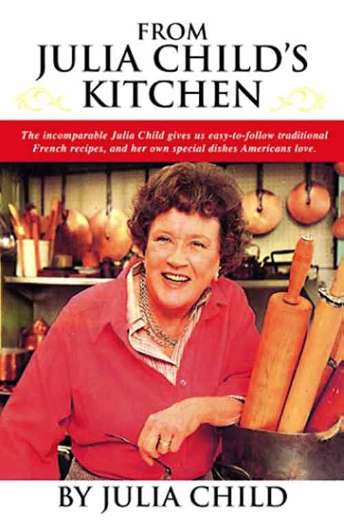 Buy the From Julia Child's Kitchen cookbook