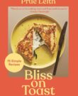 Bliss on Toast Cookbook