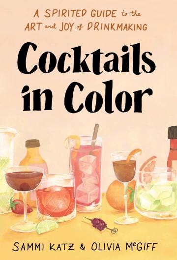 Cocktails in Color Cookbook