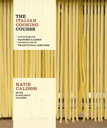 The Italian Cooking Course Cookbook