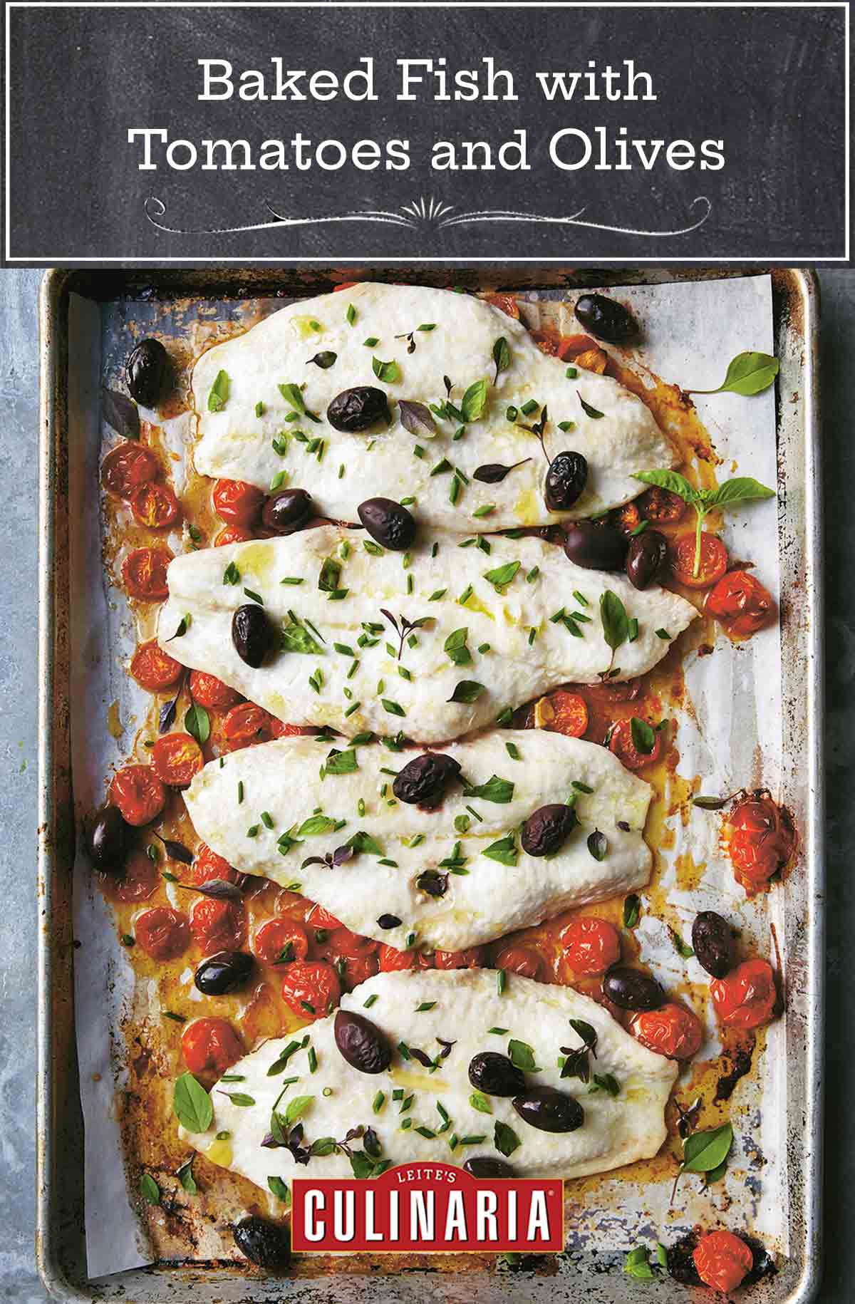 Fish fillets on a sheet pan with roasted tomatoes and black olives.