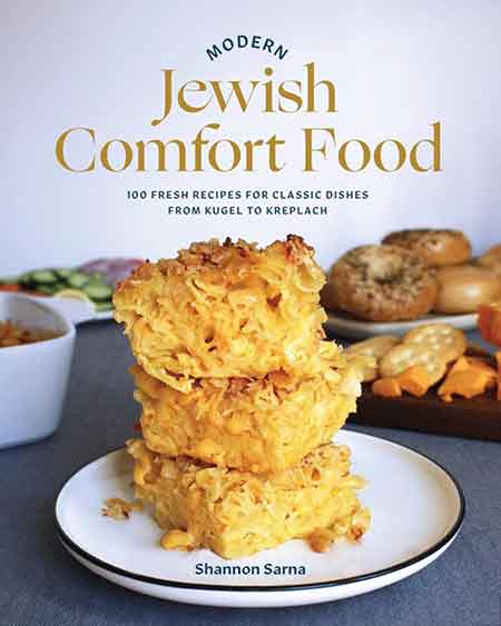 Modern Jewish Comfort Food Cookbook.