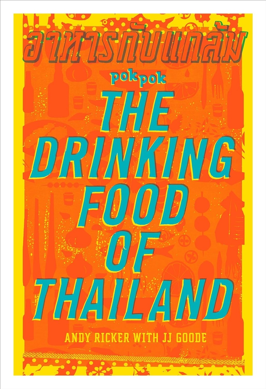 The Drinking Food of Thailand