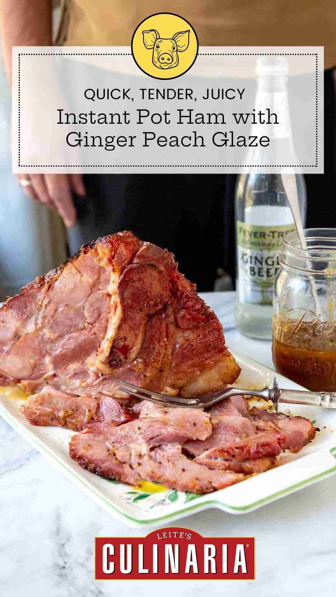 A partially carved Instant pot ham on a platter with a jar of glaze and bottle of ginger beer nearby.