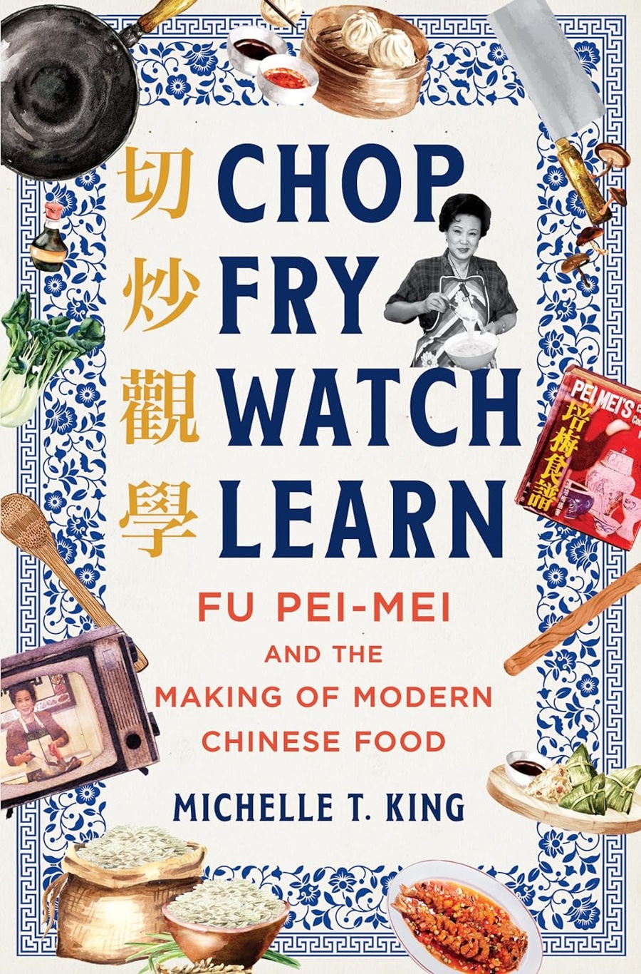 Chop Fry Watch Learn Cookbook.