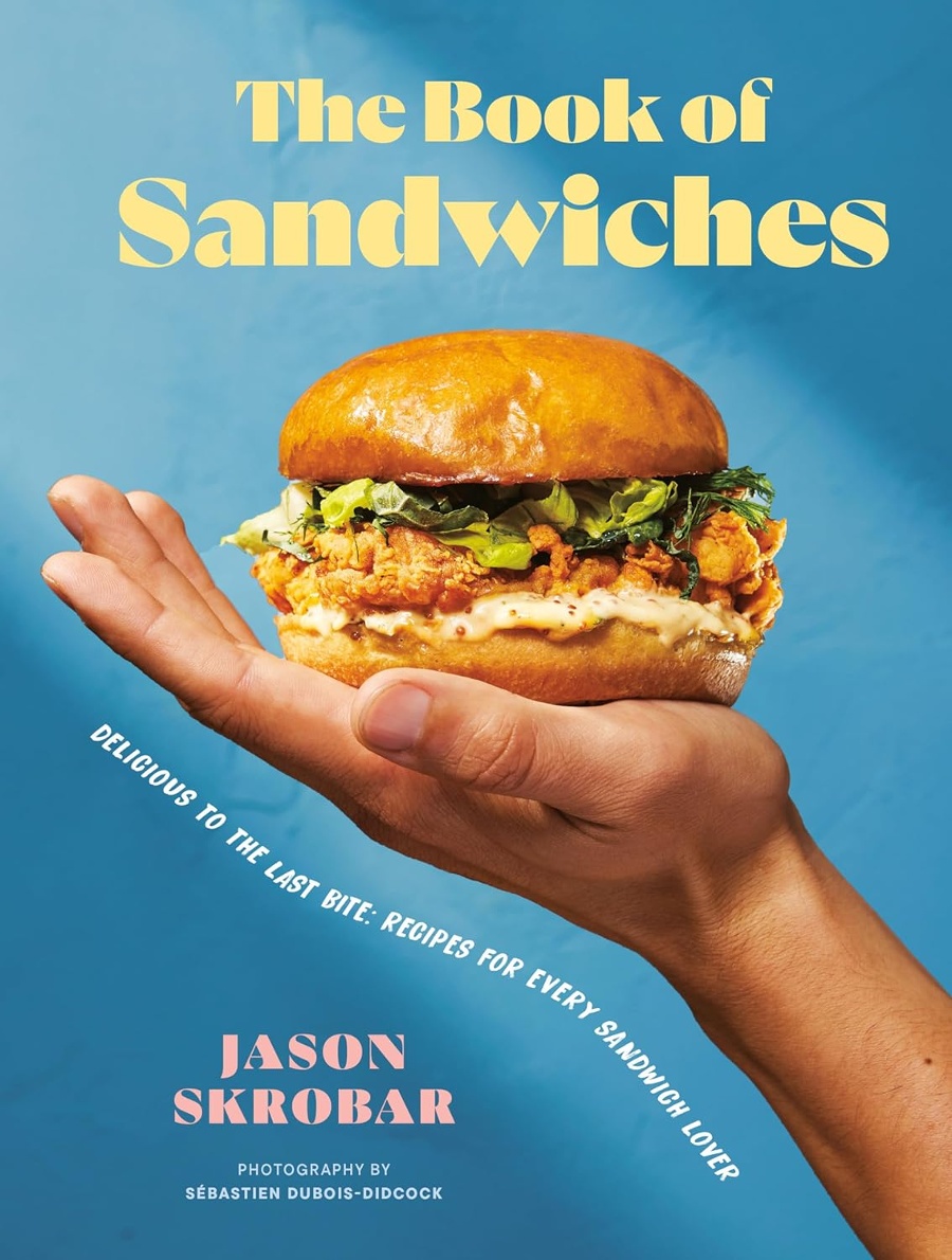 The Book of Sandwiches Cookbook