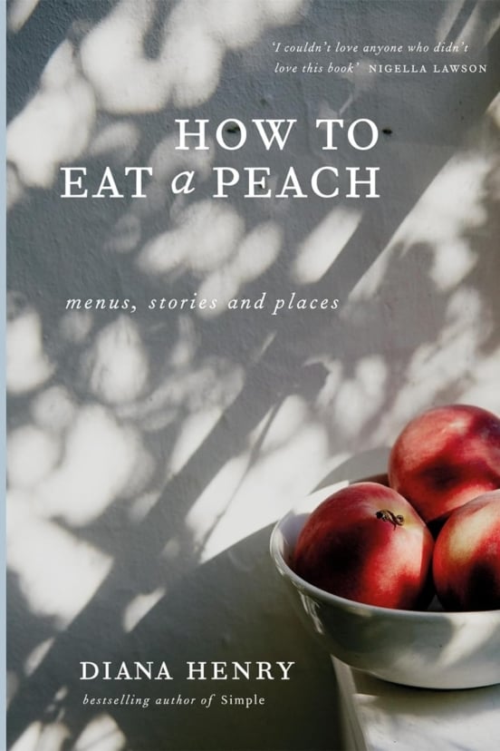 How to Eat A Peach Cookbook
