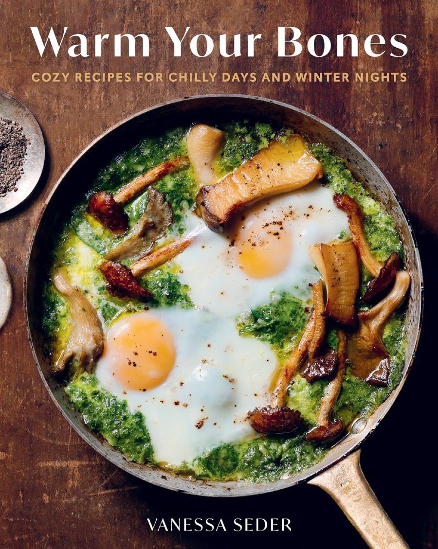 Warm Your Bones Cookbook.