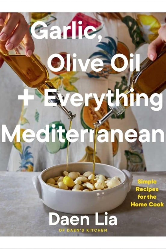 Garlic, Olive Oil and Everything Mediterranean Cookbook