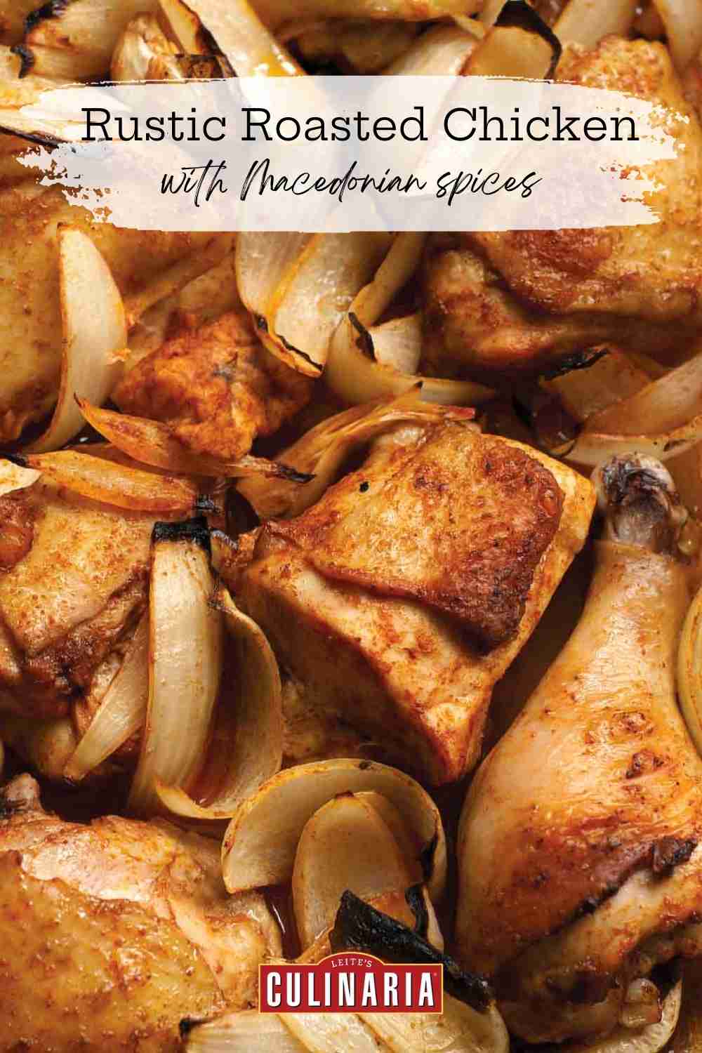 A rustic pan of traditional Balkan spiced chicken from Macedonia, featuring perfectly roasted chicken pieces and sweet onions.