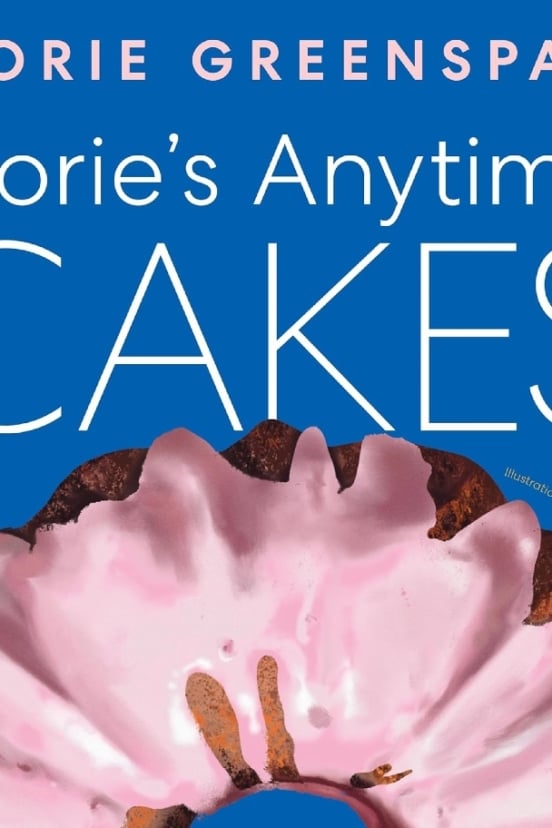 Dorie's Anytime Cakes Cookbook.