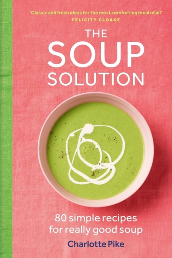 The Soup Solution Cookbook.