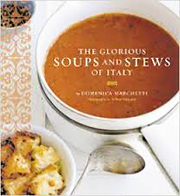 Cover of The Glorious Soups and Stews of Italy