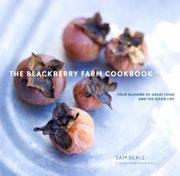 The Blackberry Farm Cookbook by Sam Beall