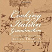 Cooking with Italian Grandmothers