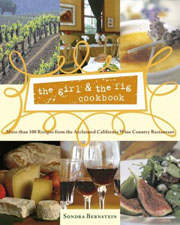 The Girl & The Fig Cookbook by Sondra Bernstein