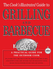 Buy the The Cook's Illustrated Guide to Grilling and Barbecue cookbook