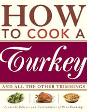 How to Cook a Turkey by Fine Cooking