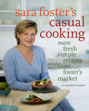 Sara Foster's Casual Cooking