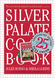 The Silver Palate Cookbook by Julee Rosso and Sheila Lukins